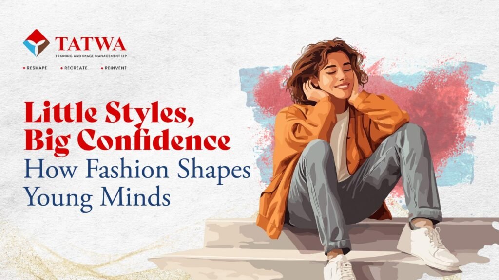 Little Styles, Big Confidence: How Fashion Shapes Young Minds